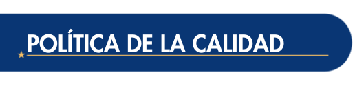 POLÍTICA DE LA CALIDAD